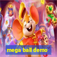 mega ball demo